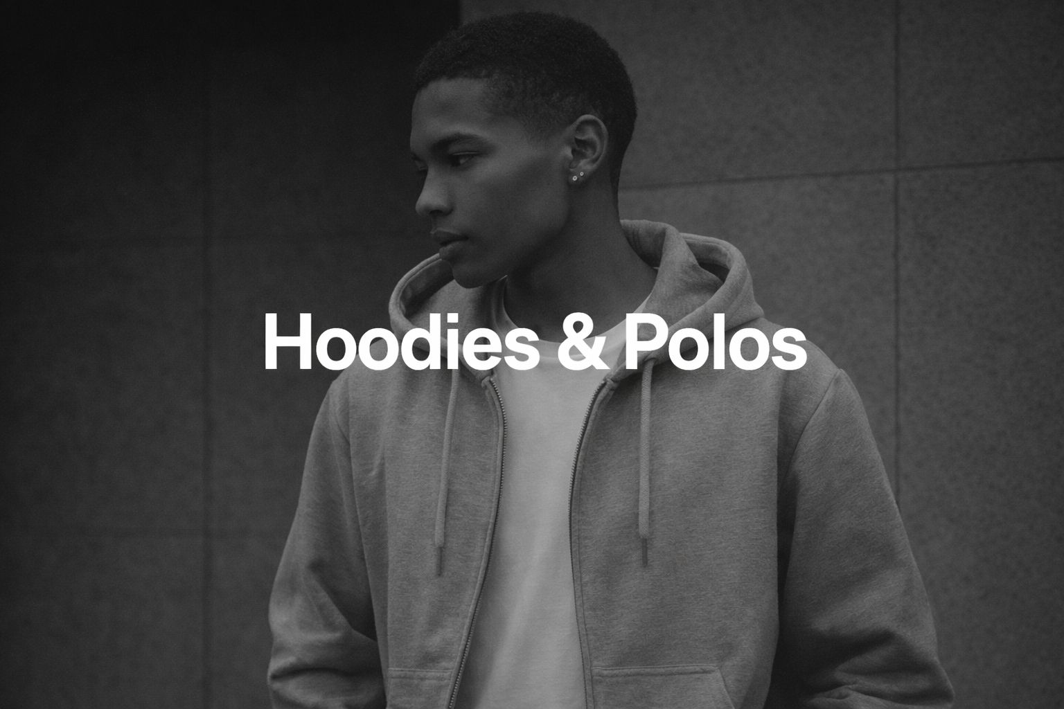 Hoodies & Polos